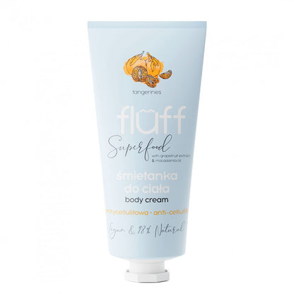 Антицелулитен крем за тяло – Мандарини FLUFF Body Cream Anti-cellulite